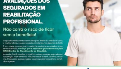 INSS retoma avaliações dos segurados em reabilitação profissional ￼