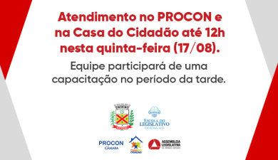 PROCON E CASA DO CIDADÃO FARÃO ATENDIMENTO REDUZIDO NESTA QUINTA